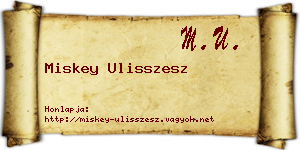 Miskey Ulisszesz névjegykártya